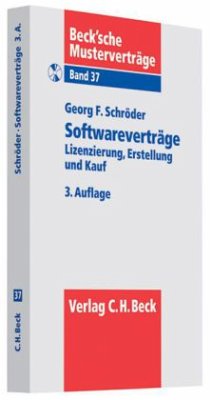 Softwareverträge, m. CD-ROM - Schröder, Georg F.