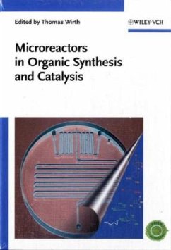 Microreactors in Organic Synthesis and Catalysis