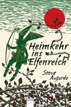 Heimkehr ins Elfenreich - Augarde, Steve