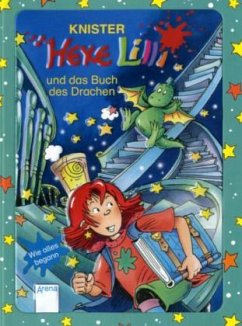 Hexe Lilli und das Buch des Drachen / Hexe Lilli - Knister