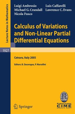 Calculus of Variations and Nonlinear Partial Differential Equations - Ambrosio, Luigi; Caffarelli, Luis A.; Evans, Lawrence C.; Crandall, Michael G.; Fusco, Nicola