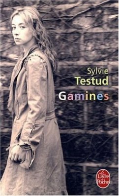 Gamines - Testud, Sylvie