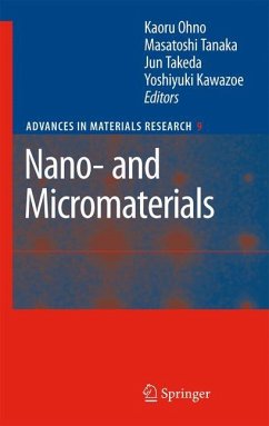 Nano- and Micromaterials - Ohno, Kaoru (ed.) / Tanaka, Masatoshi / Takeda, Jun / Kawazoe, Yoshiyuki