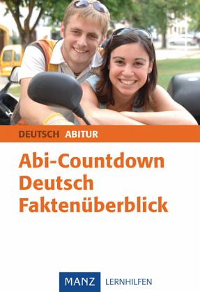 Deutsch Faktenüberblick / Abi-Countdown