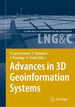 Advances in 3D Geoinformation Systems - Oosterom, Peter van (Volume ed.) / Zlatanova, Sisi / Penninga, Friso / Fendel, Elfriede