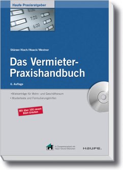 Das Vermieter-Praxishandbuch: Mietverträge für Wohn- und Geschäftsraum - Mustertexte und Formulierungshilfen - Stürzer, Rudolf, Michael Koch und Birgit Noack