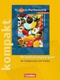 Pluspunkt kompakt - Orientierungswissen, 9. Schuljahr / Pluspunkt Mathematik, Ausgabe Hauptschule Baden-Württemberg Bd.5