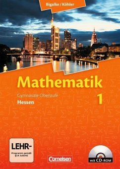 Mathematik 1. Gymnasiale Oberstufe. Schülerbuch. Hessen