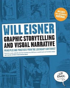 Graphic Storytelling and Visual Narrative - Eisner, Will