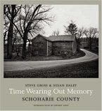 Time Wearing Out Memory: Schoharie County