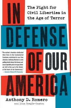 In Defense of Our America - Romero, Anthony D; Temple-Raston, Dina