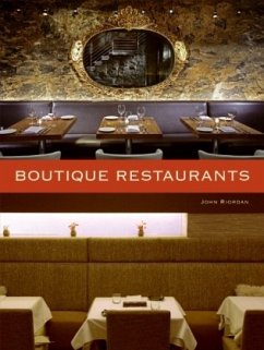 Boutique Restaurants - Riordan, John