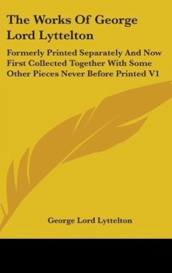 The Works Of George Lord Lyttelton - Lyttelton, George Lord