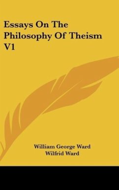 Essays On The Philosophy Of Theism V1
