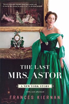 Last Mrs. Astor - Kiernan, Frances