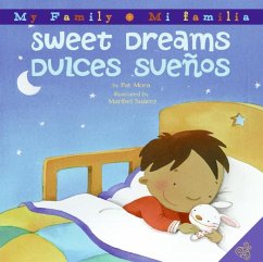 Sweet Dreams/Dulces Suenos - Mora, Pat