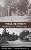 Forensic Procedures for Boundary and Title Investigation