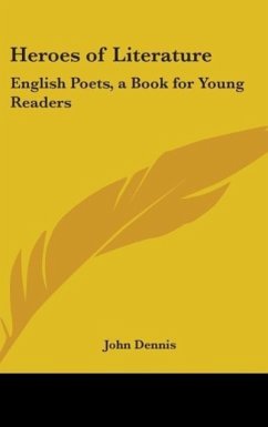 Heroes Of Literature - Dennis, John