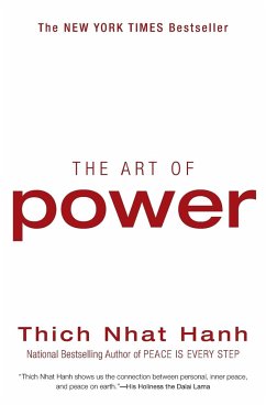 The Art of Power - Hanh, Thich Nhat