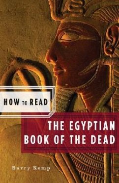 How to Read the Egyptian Book of the Dead (American) - Kemp, Barry