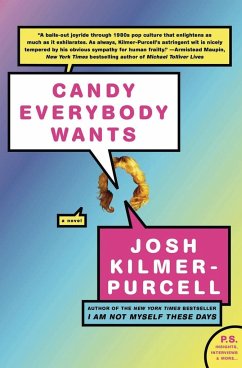 Candy Everybody Wants - Kilmer-Purcell, Josh