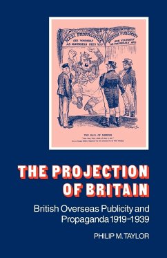 The Projection of Britain - Taylor, Philip M.