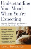 Understanding Your Moods When You're Expecting