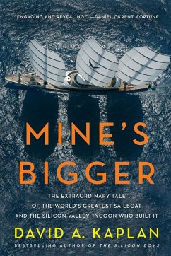 Mine's Bigger - Kaplan, David A