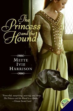 The Princess and the Hound - Harrison, Mette Ivie