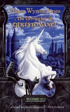 The Chronicles of Chrestomanci, Volume III - Jones, Diana Wynne