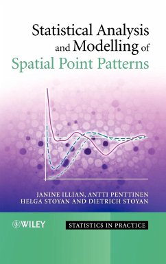 Statistical Analysis and Modelling of Spatial Point Patterns - Illian, Janine; Penttinen, Antti; Stoyan, Helga; Stoyan, Dietrich