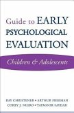 Guide to Early Psychological Evaluation: Children & Adolescents