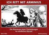 Ich ritt mit Arminius