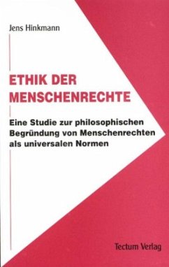 Ethik der Menschenrechte - Hinkmann, Jens