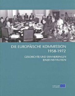 Cover Die Europäische Kommission 1958-1972