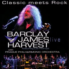 Classic Meets Rock - Barclay James Harvest Feat. Les Holroyd