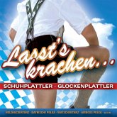 Lasst'S Krachen-Schuhplattler,Glockenspielplattler