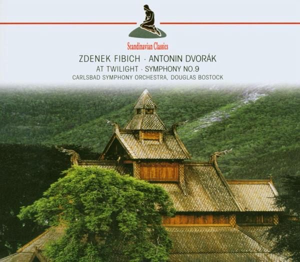 Fibich/Dvorak: At Twilight Fibich/Dvorak: At Twilight