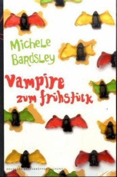 Vampire zum Frühstück - Bardsley, Michele