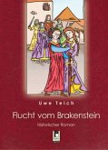 Flucht vom Brakenstein Flucht vom Brakenstein