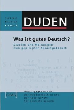 Was ist gutes Deutsch? / Duden Thema Deutsch Bd.8 - Burkhardt, Armin