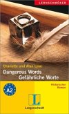 Dangerous Words - Gefährliche Worte