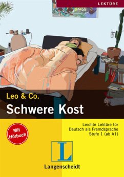 Schwere Kost (Stufe 1) - Buch mit Audio-CD (Leo & Co.)
