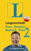Langenscheidt Deutsch-Frau / Frau-Deutsch 2