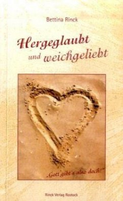 Cover Hergeglaubt und weichgeliebt