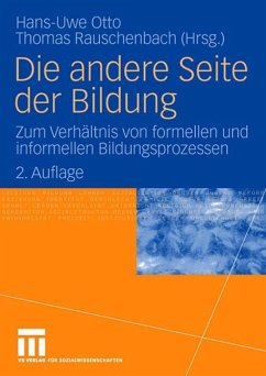 Die andere Seite der Bildung - Otto, Hans-Uwe / Rauschenbach, Thomas (Hrsg.)