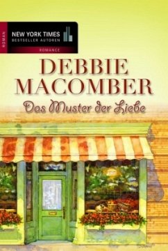 Das Muster der Liebe - Macomber, Debbie