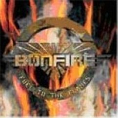 Fuel To The Flames - Bonfire