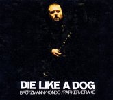 Die Like A Dog