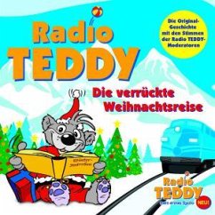 Cover Radio Teddy: Die Verrückte Weihnachtsreise